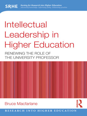 cover image of Intellectual Leadership in Higher Education